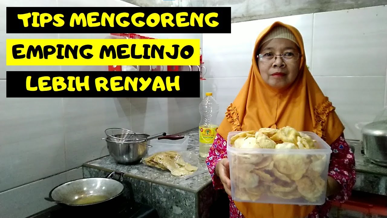 Trik Menggoreng Emping