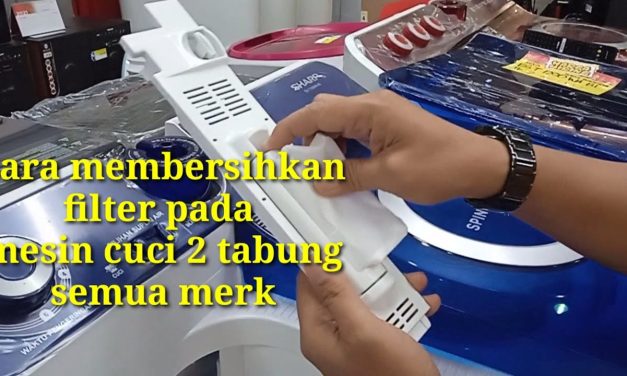 Tips Membersihkan Filter Mesin Cuci Cepat Dan Praktis Di Rumah