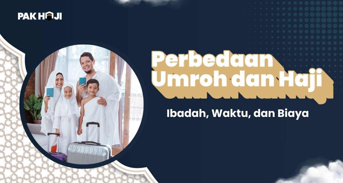 Umat Islam Wajib Tahu! Ini Perbedaan Haji Dengan Umroh