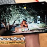 Detail Spesifikasi Xiaomi Pad 6 Bikin Semakin Keren, Yuk Simak