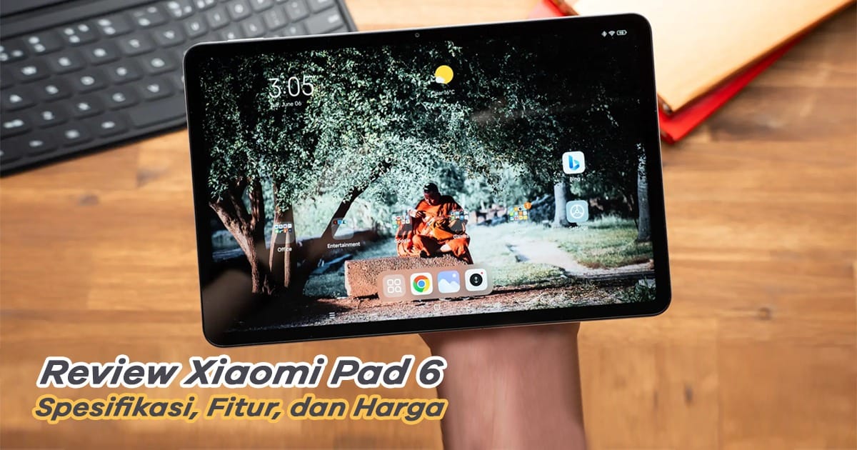 Detail Spesifikasi Xiaomi Pad 6 Bikin Semakin Keren, Yuk Simak