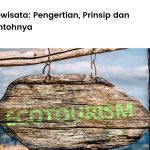 Memanfaatkan Potensi Daerah Kamu Dengan Konsep Ekowisata