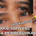 Rekomendasi Softlens Bagi Pemula Yang Cocok Dan Pasti Aman