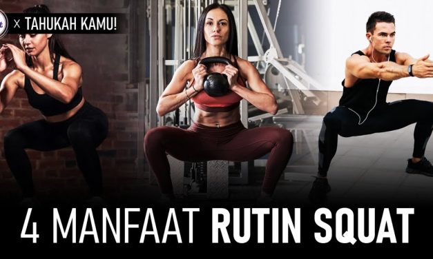 Fakta Menarik: Inil Kekuatan Tersembunyi Squat Bagi Tubuh