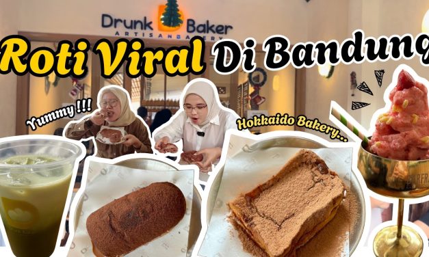 Drunk Baker Hadirkan Roti Lembut Jadi Buruan Pecinta Kuliner
