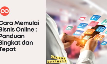 Langkah Sederhana Untuk Memulai Bisnis Online Yang Sukses