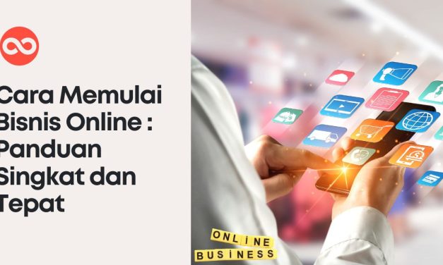 Langkah Sederhana Untuk Memulai Bisnis Online Yang Sukses