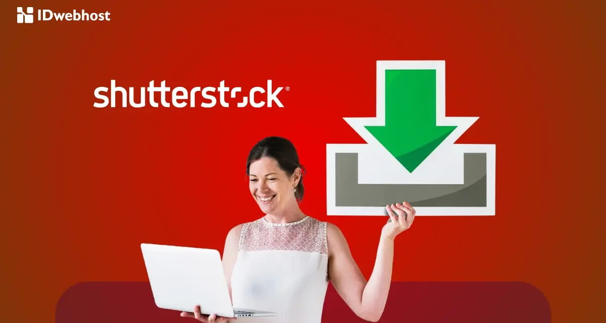 Platform Shutterstock Penyedia Konten Kreatif Terbesar Di Dunia